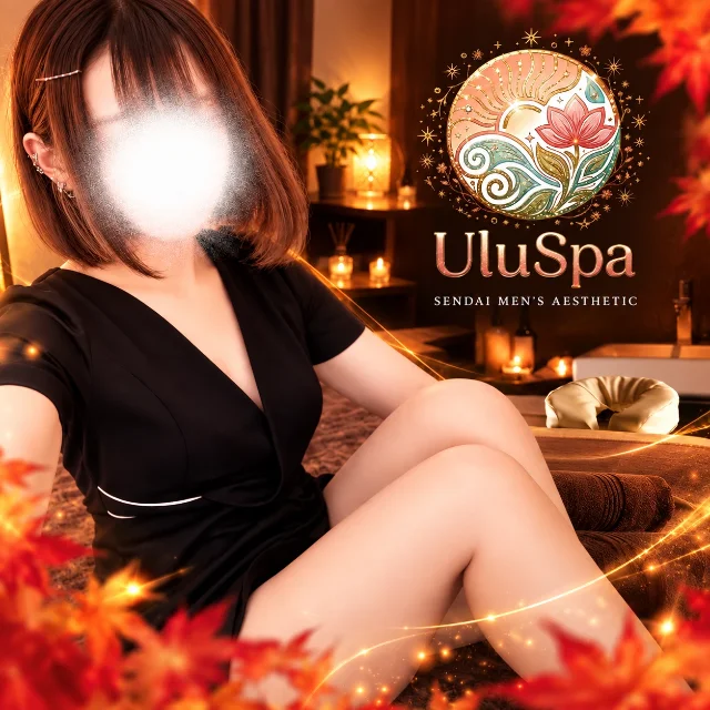 仙台メンズエステ-UluSpa-ウルスパ